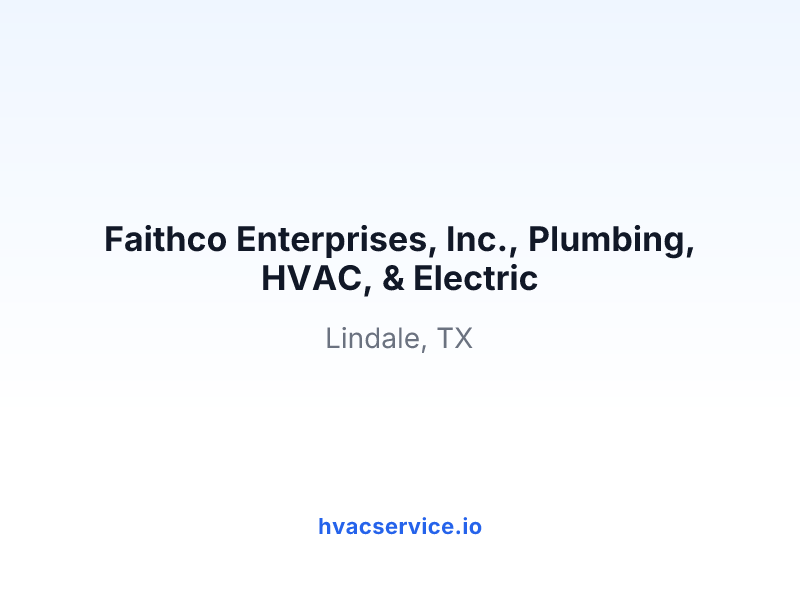 Faithco Enterprises, Inc., Plumbing, HVAC, & Electric