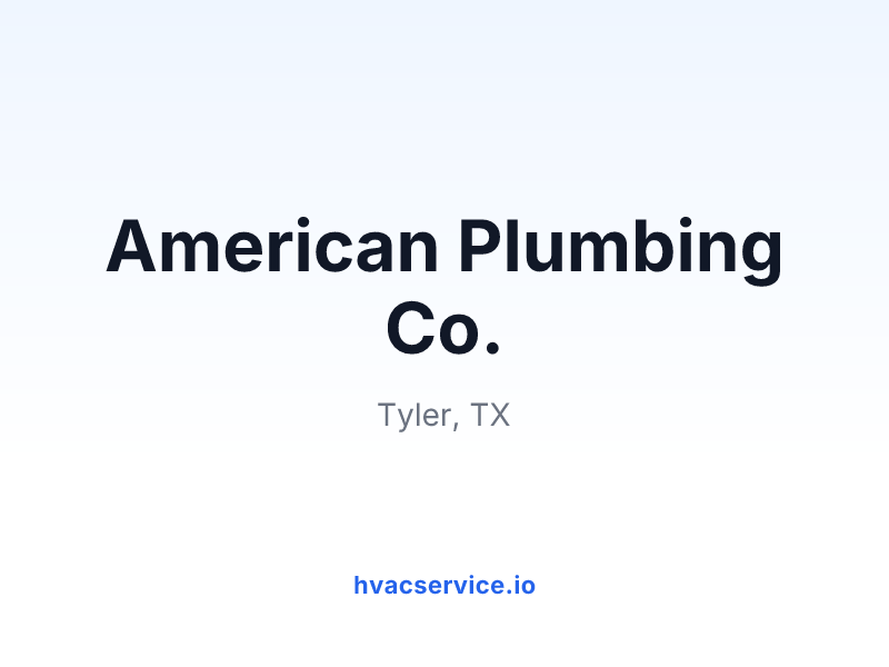 American Plumbing Co.