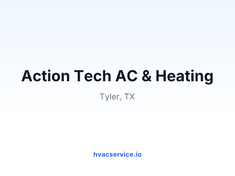 Action Tech AC & Heating