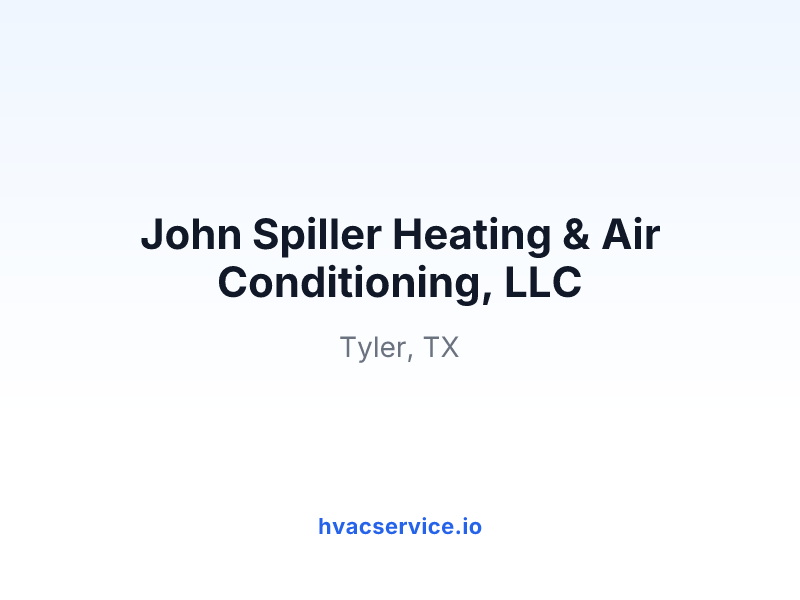 John Spiller Heating & Air Conditioning, LLC