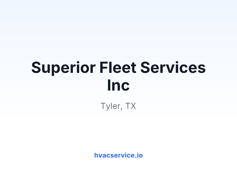 Superior Fleet Services Inc