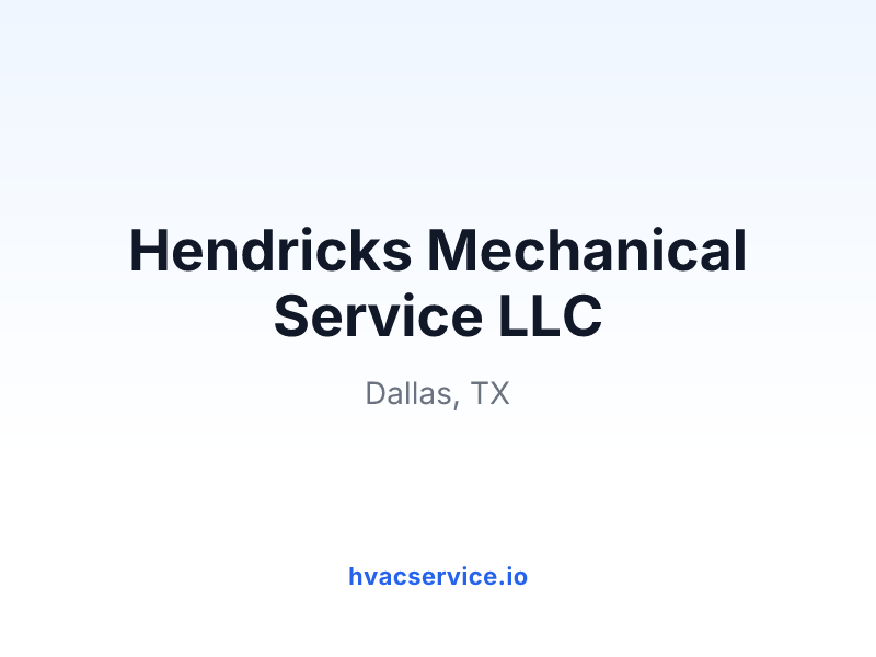 Hendricks Mechanical Service LLC