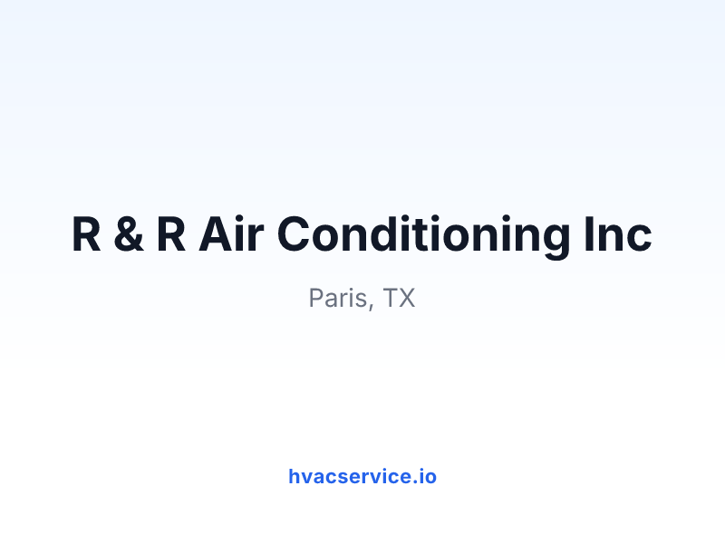 R & R Air Conditioning Inc