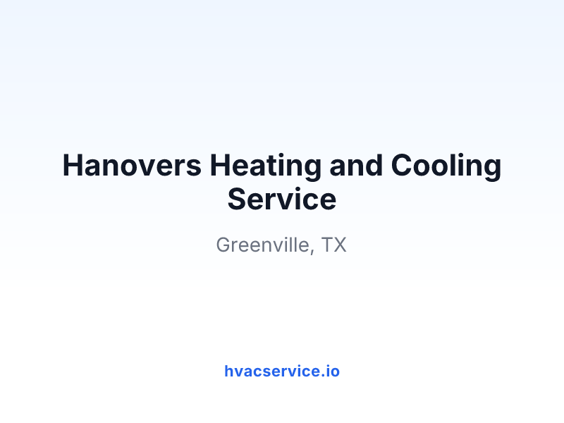 Hanovers Heating and Cooling Service