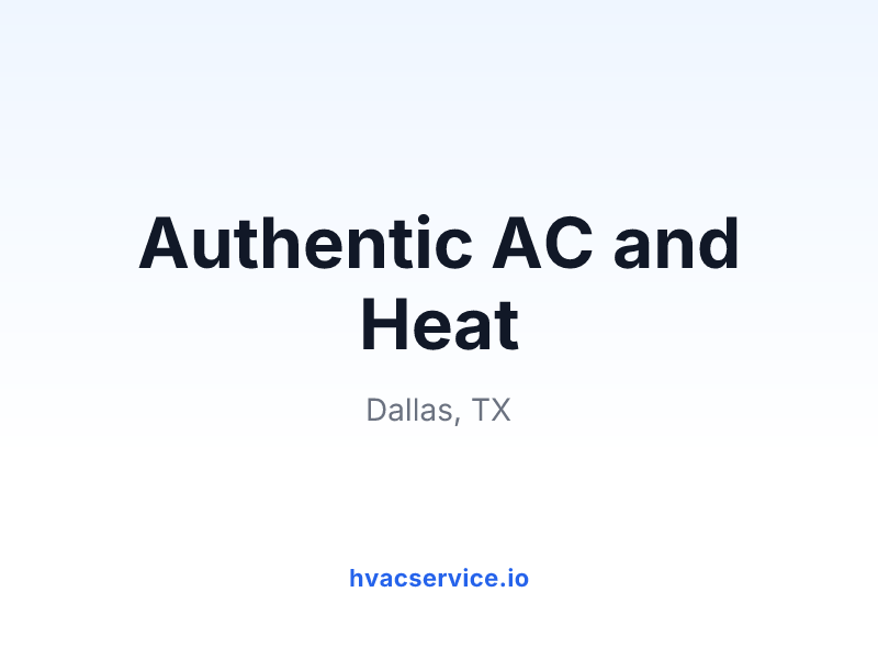 Authentic AC and Heat