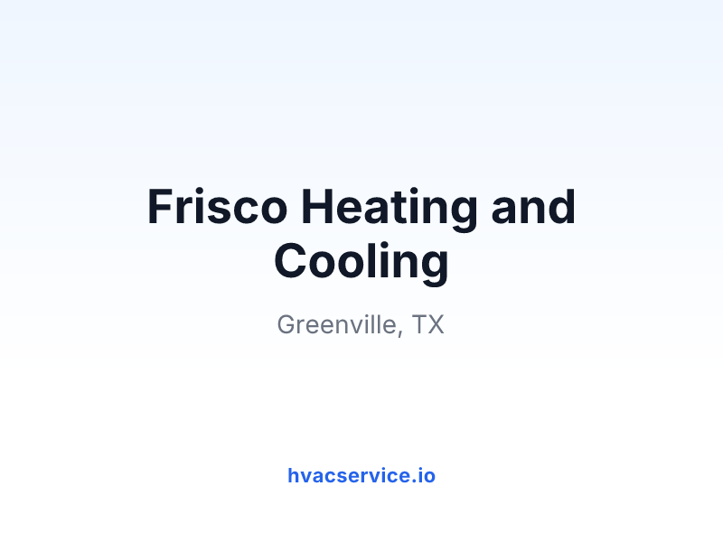 Frisco Heating and Cooling