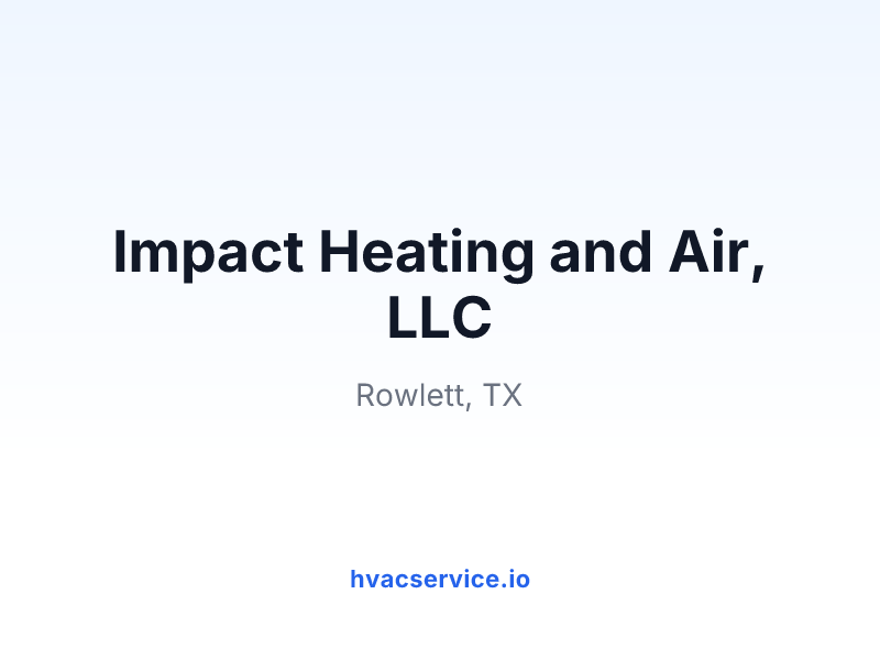 Impact Heating and Air, LLC