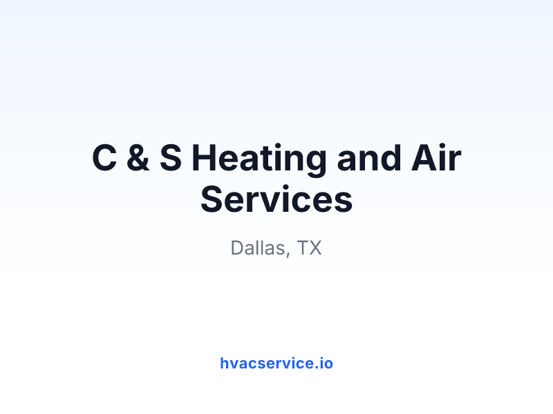 C & S Heating and Air Services