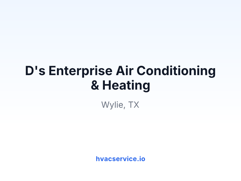 D's Enterprise Air Conditioning & Heating