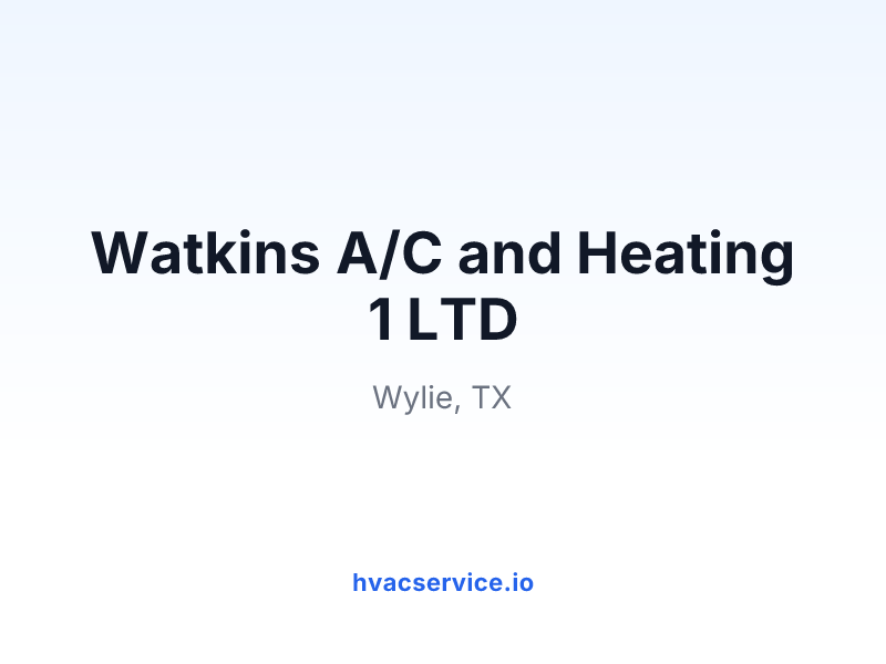 Watkins A/C and Heating 1 LTD