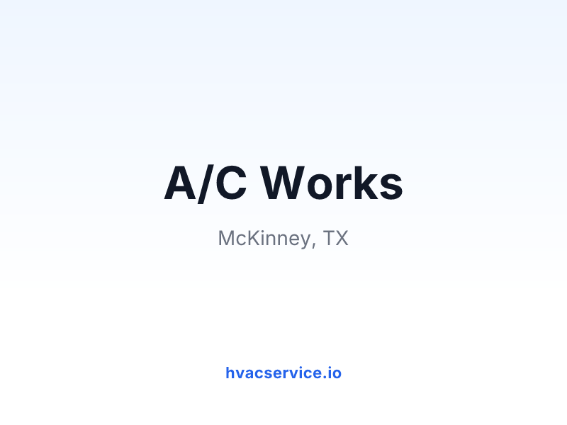 A/C Works