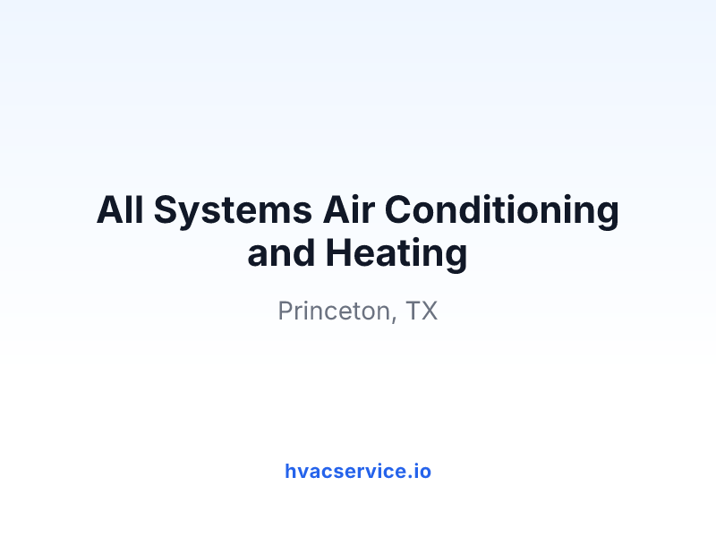 All Systems Air Conditioning and Heating