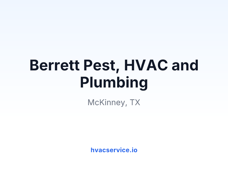 Berrett Pest, HVAC and Plumbing