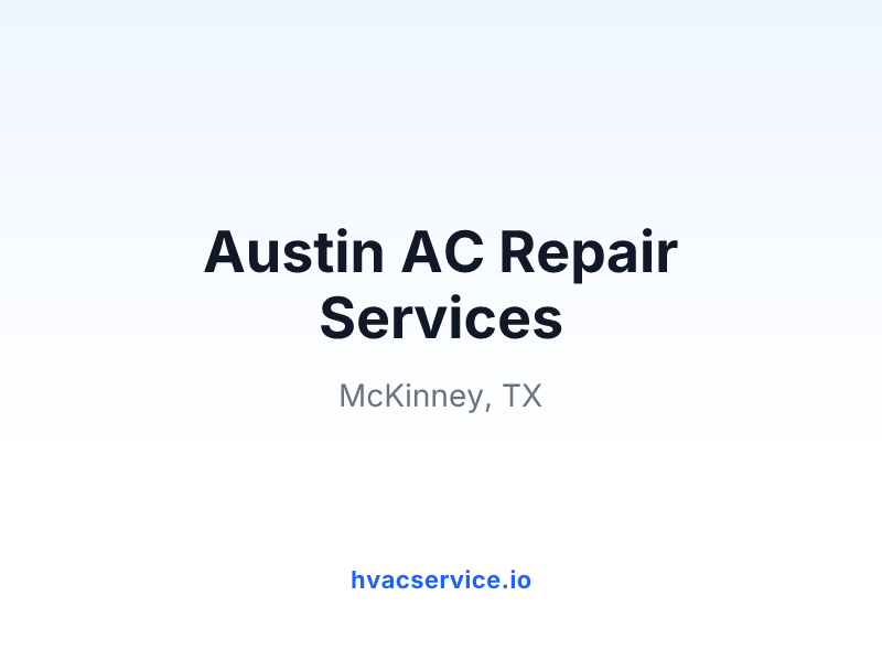 Austin AC Repair Services
