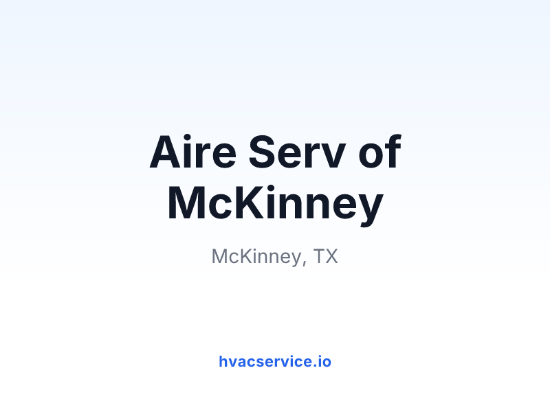 Aire Serv of McKinney
