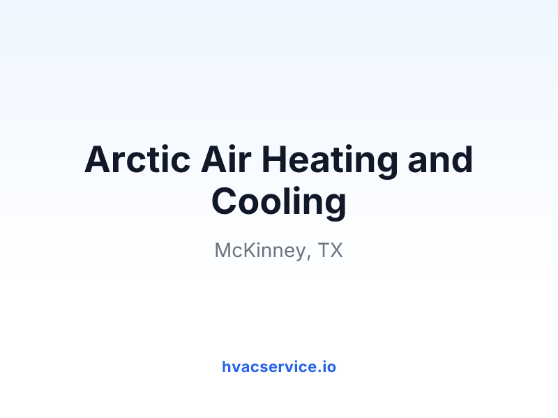 Arctic Air Heating and Cooling