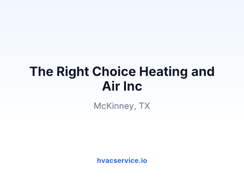 The Right Choice Heating and Air Inc