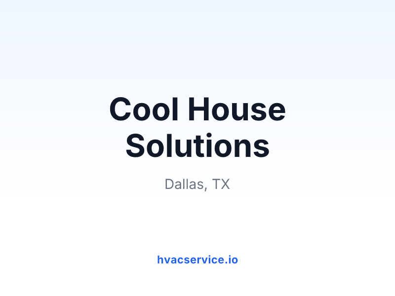 Cool House Solutions