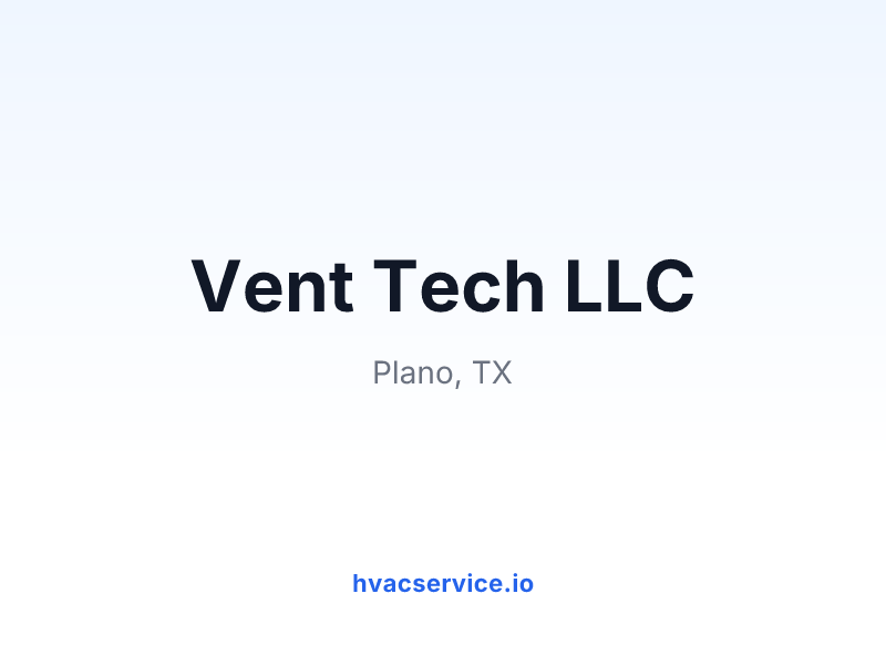 Vent Tech LLC