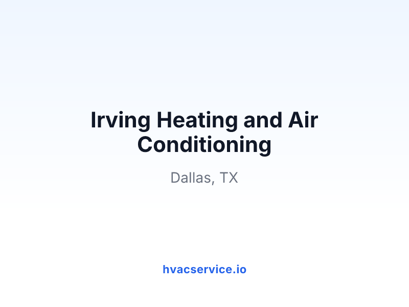 Irving Heating and Air Conditioning