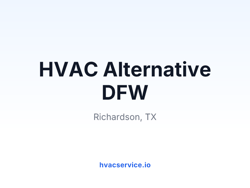 HVAC Alternative DFW