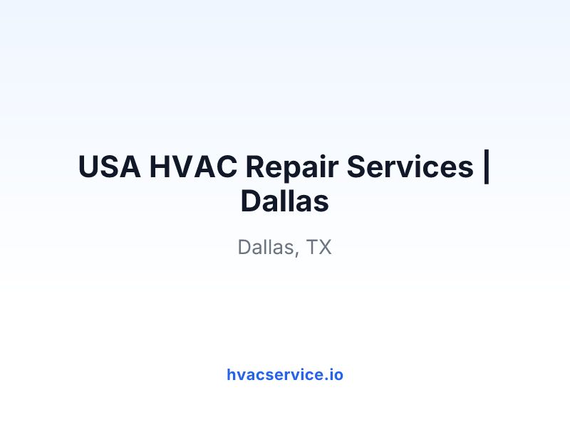 USA HVAC Repair Services | Dallas