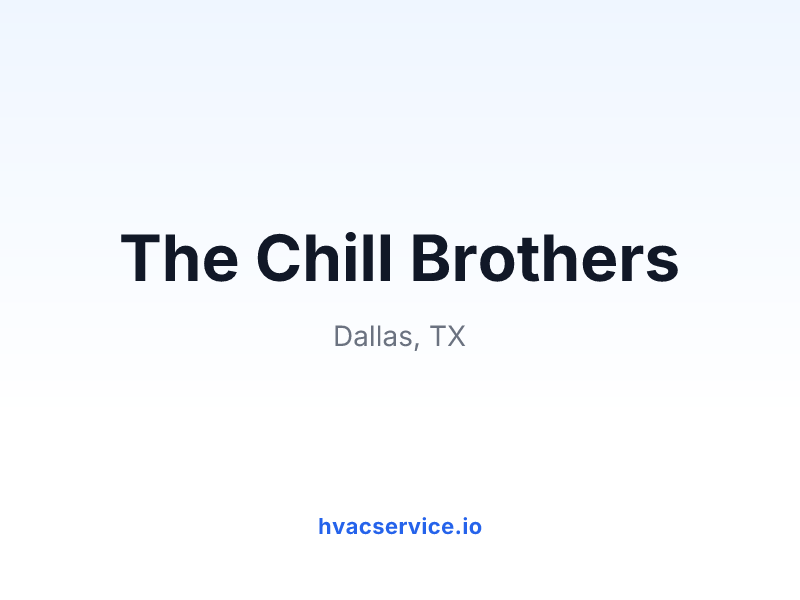 The Chill Brothers