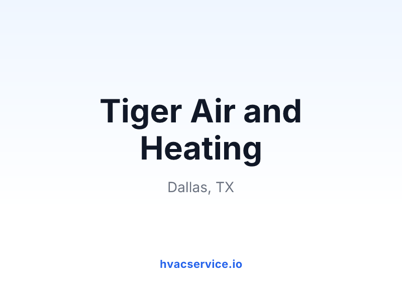 Tiger Air and Heating