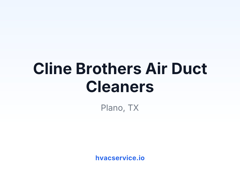 Cline Brothers Air Duct Cleaners
