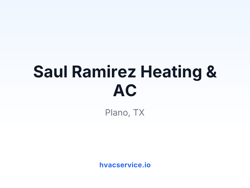Saul Ramirez Heating & AC