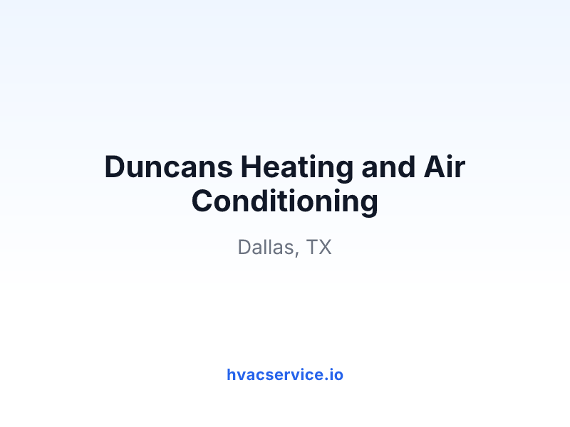 Duncans Heating and Air Conditioning