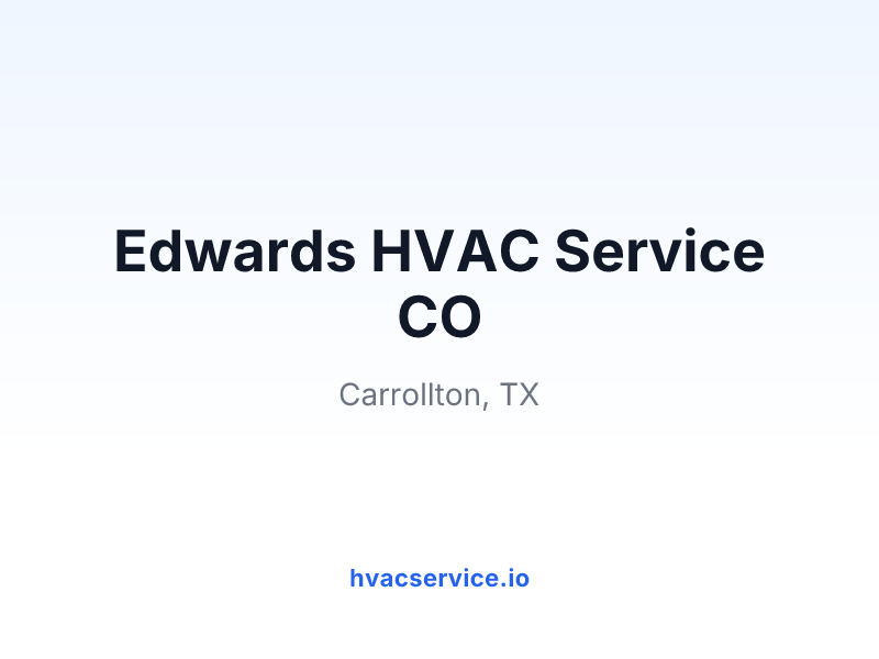 Edwards HVAC Service CO