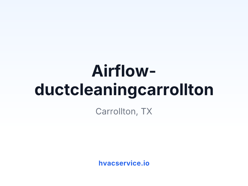 Airflow-ductcleaningcarrollton