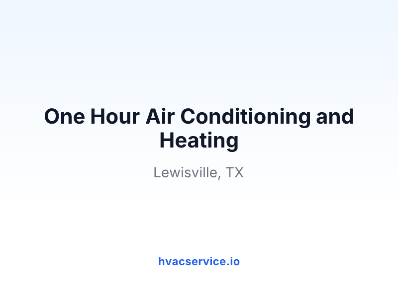 One Hour Air Conditioning and Heating