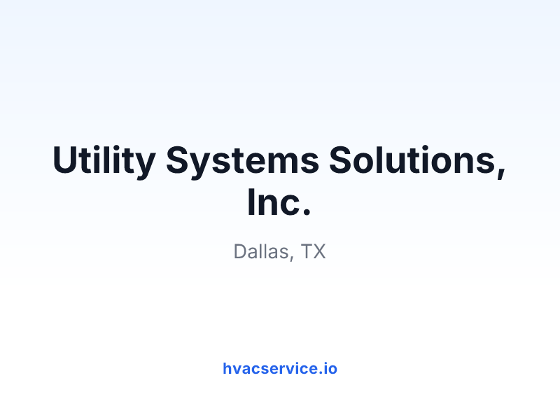 Utility Systems Solutions, Inc.