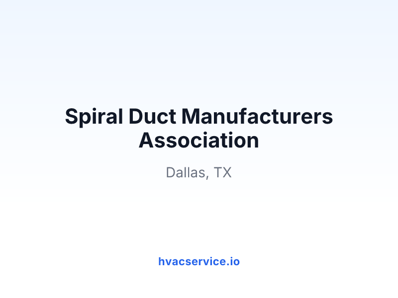 Spiral Duct Manufacturers Association