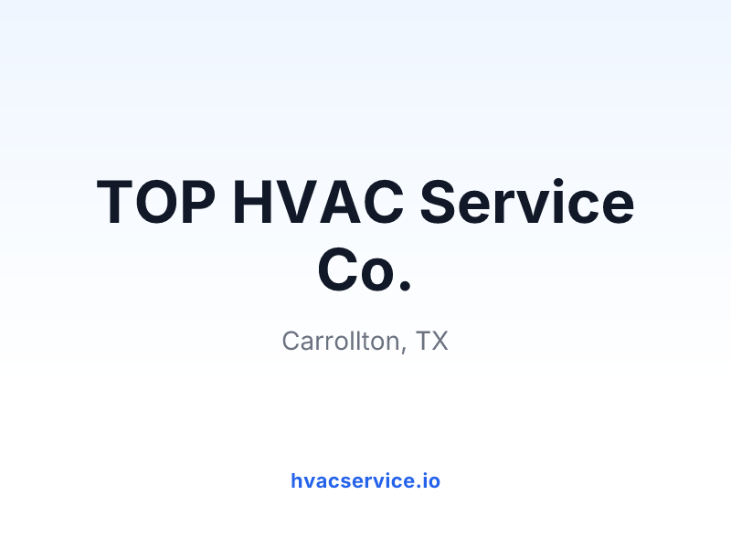 TOP HVAC Service Co.