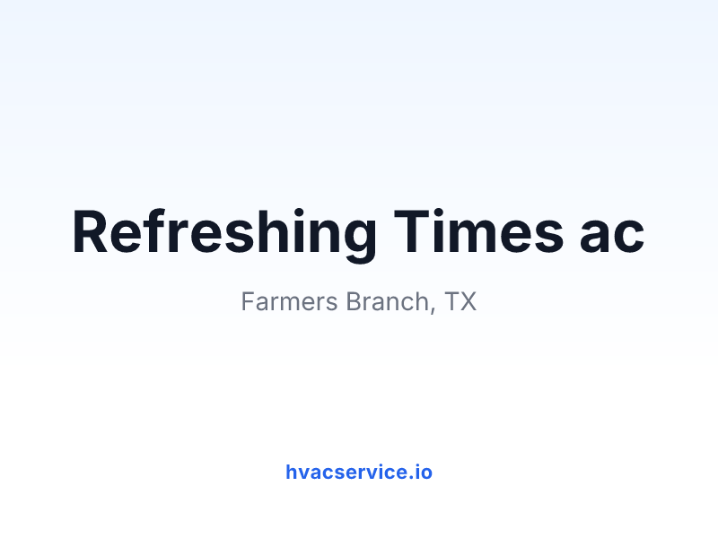 Refreshing Times ac