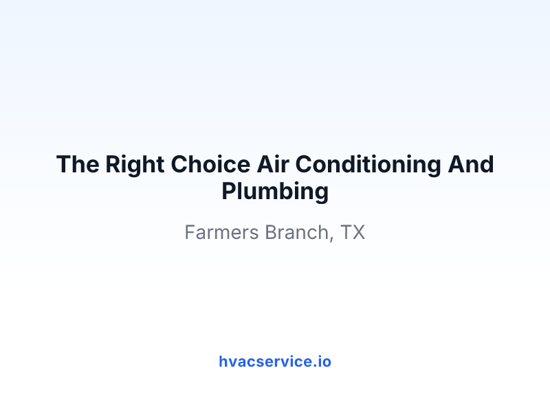 The Right Choice Air Conditioning And Plumbing