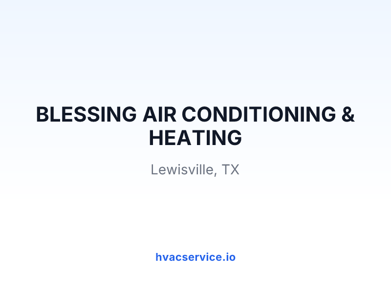 BLESSING AIR CONDITIONING & HEATING