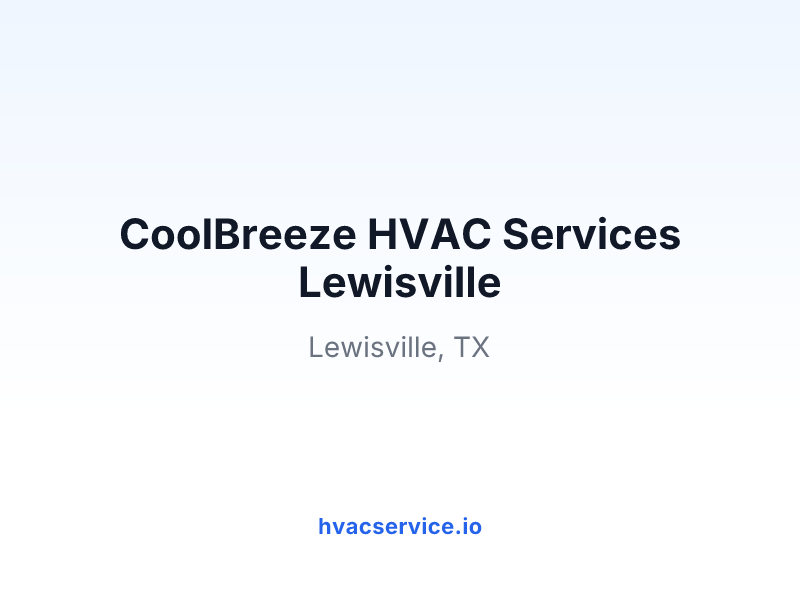 CoolBreeze HVAC Services Lewisville