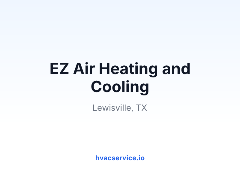 EZ Air Heating and Cooling