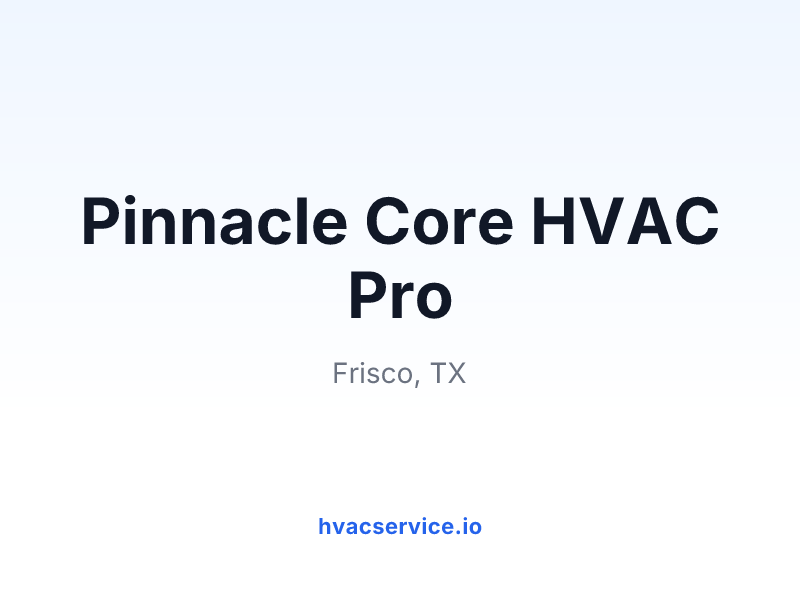 Pinnacle Core HVAC Pro