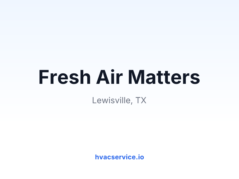 Fresh Air Matters