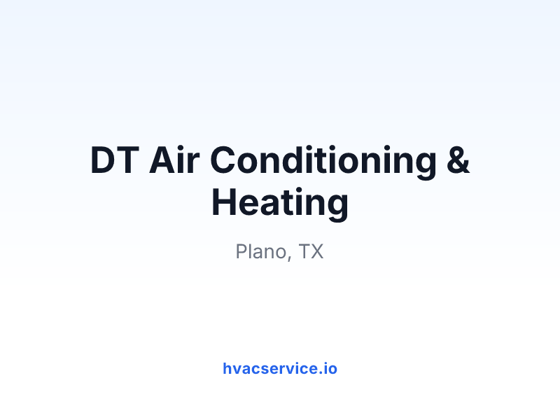 DT Air Conditioning & Heating