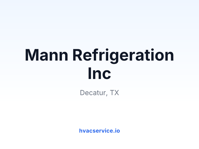 Mann Refrigeration Inc