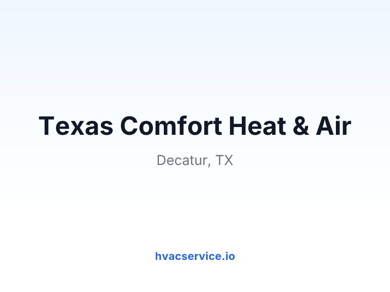 Texas Comfort Heat & Air