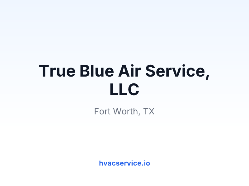 True Blue Air Service, LLC