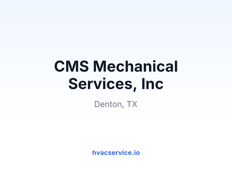 CMS Mechanical Services, Inc
