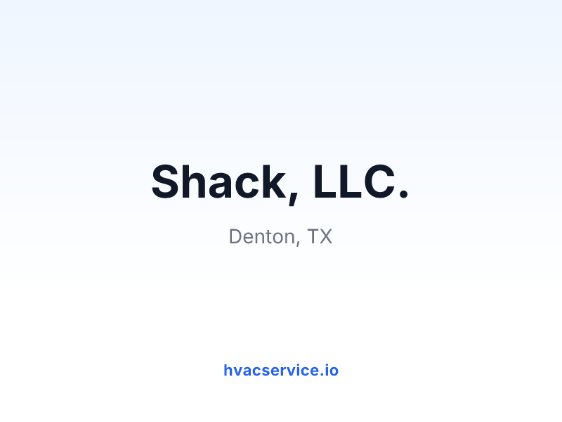 Shack, LLC.